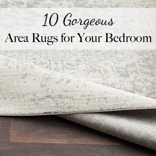 area rugs for your bedroom